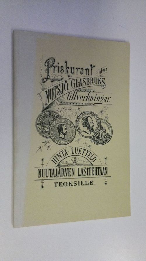 Hintaluettelo Nuutajärven lasitehtaan teoksille 1882 (näköispainos) | Finlandia Kirja | Osta Antikvaarista - Kirjakauppa verkossa