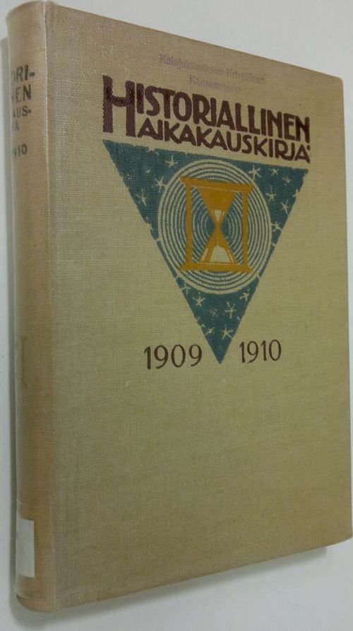 Historiallinen aikakauskirja 1909-1910 | Finlandia Kirja | Antikvaari - kirjakauppa verkossa