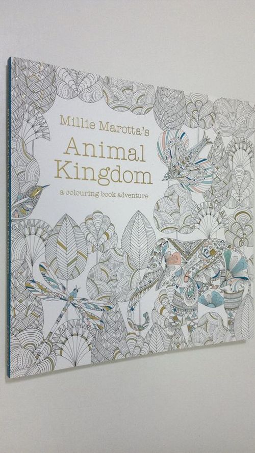 Millie Marotta's Animal Kingdom : a colouring book adventure | Finlandia Kirja | Osta Antikvaarista - Kirjakauppa verkossa