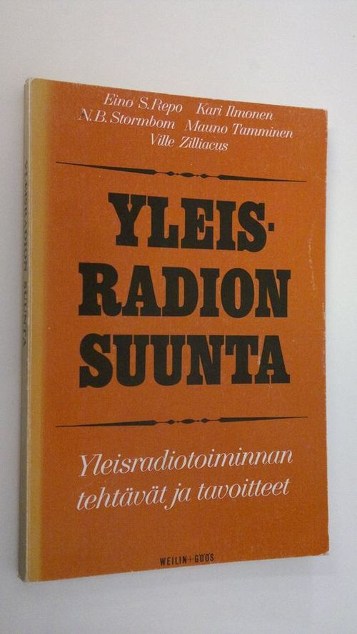 Yleisradion suunta (1), Yleisradiotoiminnan tehtävät ja tavoitteet - S  Eino (Kirj.) | Finlandia Kirja | Osta Antikvaarista - Kirjakauppa verkossa