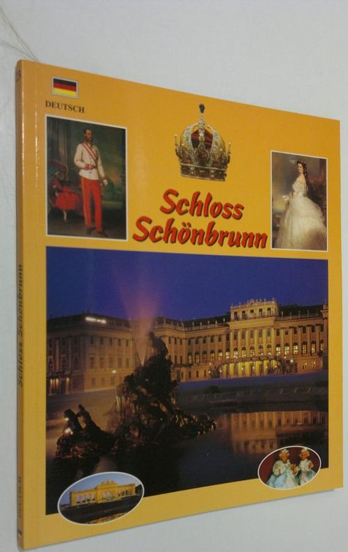 Schloss Schönbrunn : Franz Joseph I. 1830-1916, Elisabeth 1937-1898 - Parenzan  Peter | Finlandia Kirja | Osta Antikvaarista - Kirjakauppa verkossa