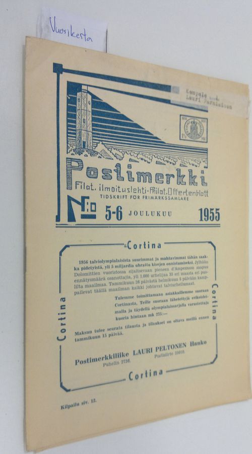 Postimerkki vuosikerta 1955 1-6 : filateelinen ilmoituslehti | Finlandia Kirja | Osta Antikvaarista - Kirjakauppa verkossa