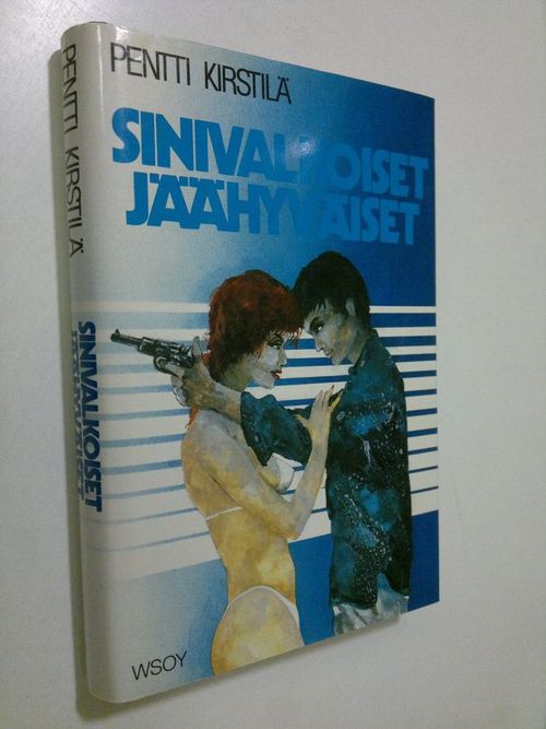 Sinivalkoiset jäähyväiset - Kirstilä Pentti | Finlandia Kirja | Osta Antikvaarista - Kirjakauppa verkossa