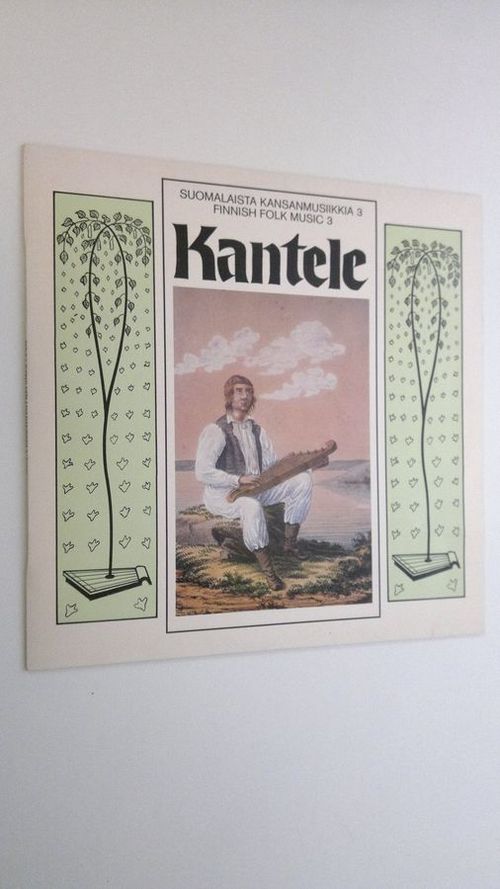 Kantele (Suomalaista kansanmusiikkia 3) | Finlandia Kirja | Osta Antikvaarista - Kirjakauppa verkossa