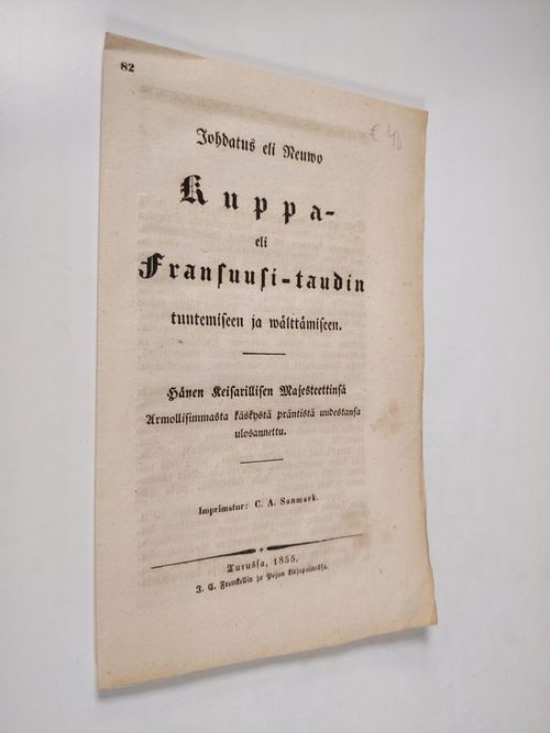 Johdatus eli neuwo kuppa- eli fransuusi-taudin tuntemiseen ja wälttämiseen - Pippingsköld  Josef | Finlandia Kirja | Osta Antikvaarista - Kirjakauppa verkossa