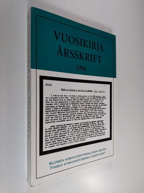 Suomen kirkkohistoriallisen seuran vuosikirja Finska kyrkohistoriska  samfundets årsskrift = Jahrbuch der Finnischen Gesellschaft für  Kirchengeschichte 86, 1996