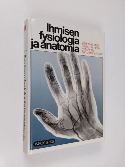 Ihmisen fysiologia ja anatomia - Nienstedt, Walter | Finlandia Kirja | Osta  Antikvaarista - Kirjakauppa verkossa