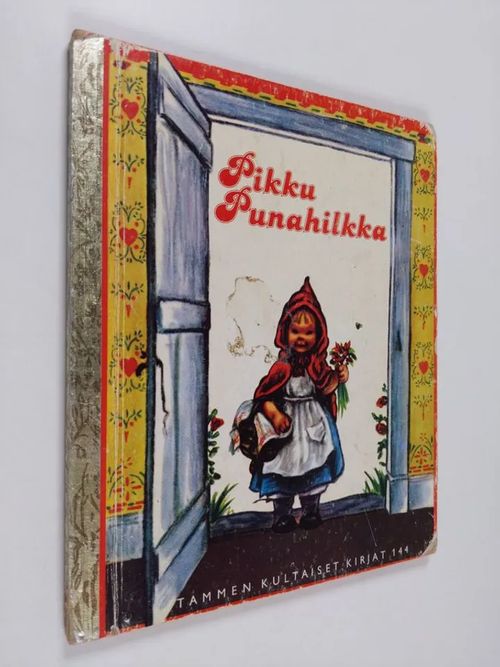 Pikku punahilkka - Jones  Elizabeth Orton | Finlandia Kirja | Antikvaari - kirjakauppa verkossa
