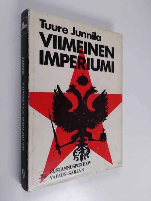 Viimeinen imperiumi : Venäjän vallan laajenemisen historia - Junnila  Tuure | Finlandia Kirja | Antikvaari - kirjakauppa verkossa