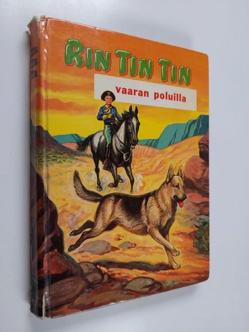 Rin-Tin-Tin vaaran poluilla - Schroeder  Doris | Finlandia Kirja | Antikvaari - kirjakauppa verkossa