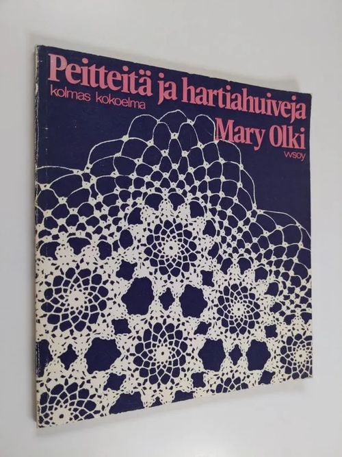 Peitteitä ja hartiahuiveja : kolmas kokoelma - Olki, Mary | Antikvaari - kirjakauppa verkossa