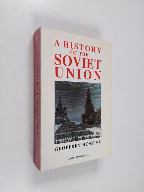 A history of the Soviet Union - Hosking  Geoffrey | Finlandia Kirja | Antikvaari - kirjakauppa verkossa
