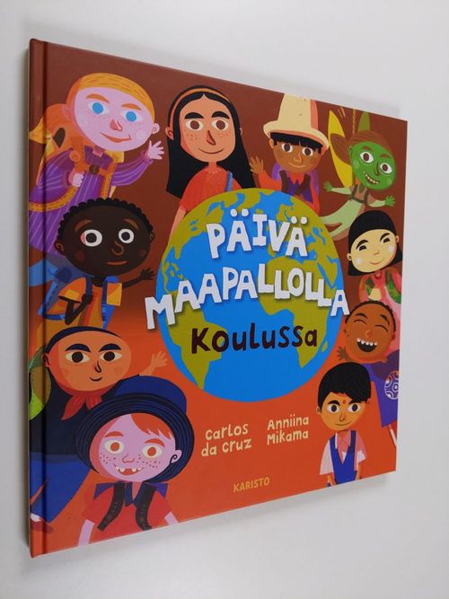 Päivä maapallolla : Koulussa (UUSI) | Finlandia Kirja | Antikvaari - kirjakauppa verkossa