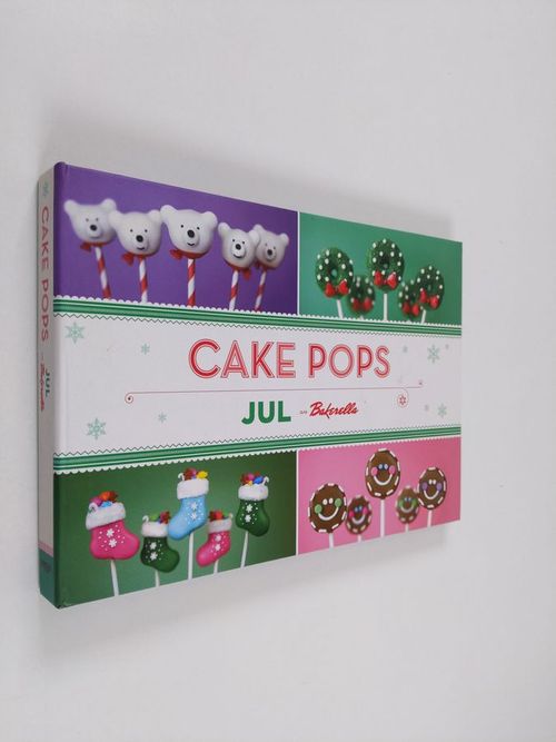 Cake pops jul (ERINOMAINEN) - Dudley  Angie | Finlandia Kirja | Antikvaari - kirjakauppa verkossa