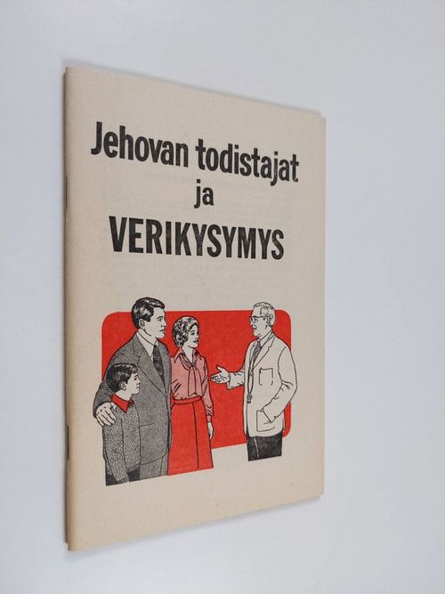 Jehovan todistajat ja verikysymys | Finlandia Kirja | Osta Antikvaarista - Kirjakauppa verkossa