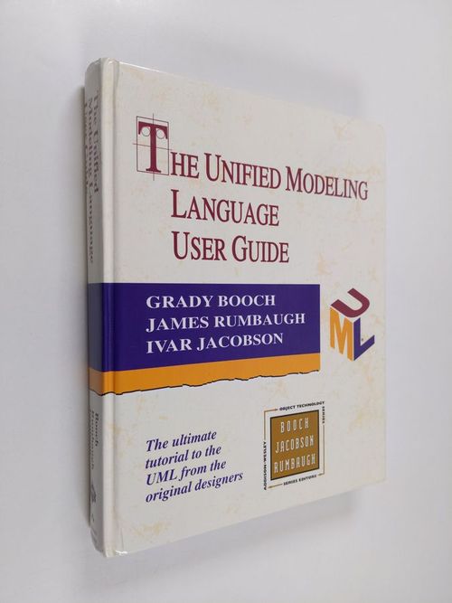 The Unified Modeling Language user guide - Booch, Grady | Finlandia Kirja | Antikvaari - kirjakauppa verkossa