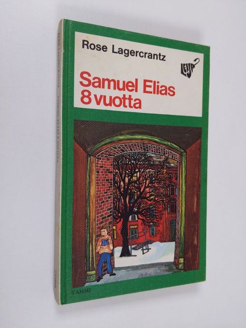 Samuel Elias 8 vuotta - Lagercrantz  Rose | Finlandia Kirja | Antikvaari - kirjakauppa verkossa