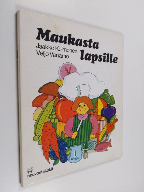 Maukasta lapsille - Kolmonen  Jaakko | Finlandia Kirja | Antikvaari - kirjakauppa verkossa
