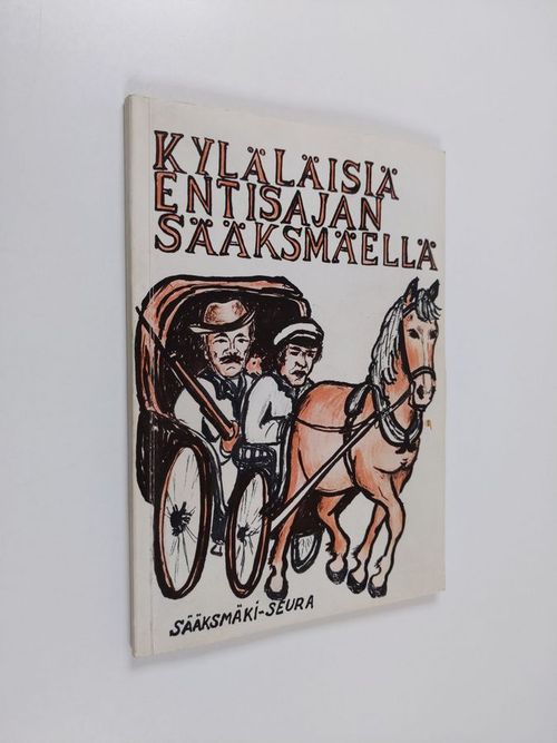Kyläläisiä entisajan Sääksmäellä - Salminen, Inmar (toim.) | Finlandia Kirja | Antikvaari - kirjakauppa verkossa
