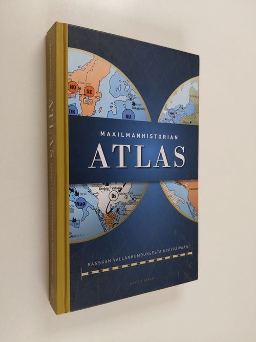 Maailmanhistorian atlas Ranskan vallankumouksesta nykypäivään - Kinder  Hermann | Finlandia Kirja | Antikvaari - kirjakauppa verkossa