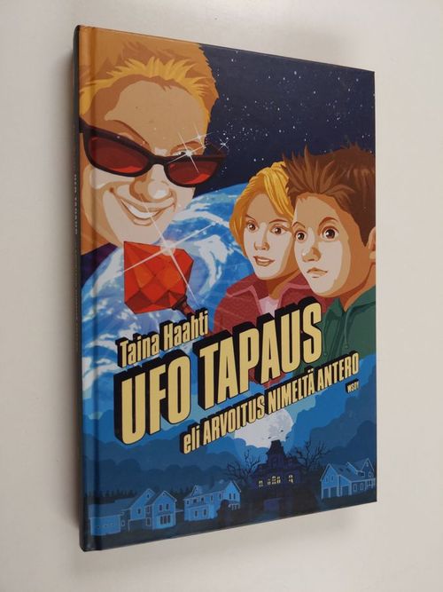 Ufo tapaus, eli, Arvoitus nimeltä Antero - Haahti  Taina | Finlandia Kirja | Antikvaari - kirjakauppa verkossa