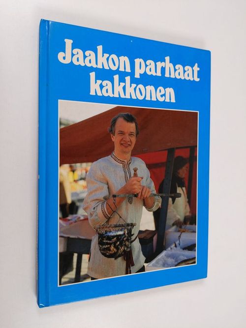 Jaakon parhaat kakkonen - Kolmonen  Jaakko | Finlandia Kirja | Antikvaari - kirjakauppa verkossa