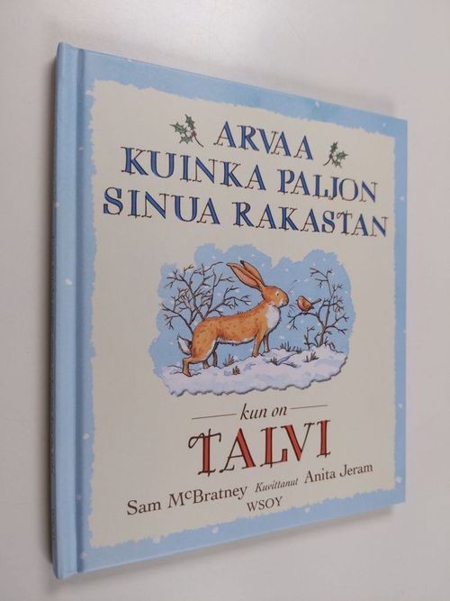 Arvaa kuinka paljon sinua rakastan kun on talvi - McBratney  Sam | Finlandia Kirja | Antikvaari - kirjakauppa verkossa