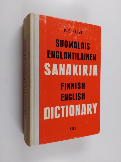 Suomalais-englantilainen sanakirja = Finnish-English dictionary - Halme P.  E. | Finlandia Kirja | Osta Antikvaarista - Kirjakauppa verkossa