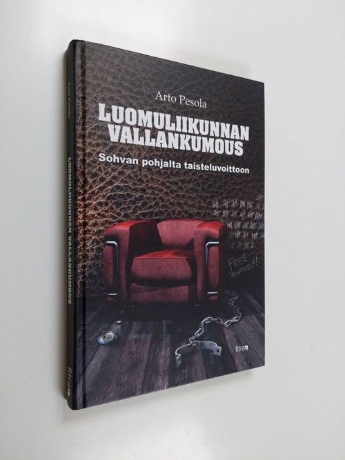 Luomuliikunnan vallankumous : sohvan pohjalta taisteluvoittoon! - Pesola  Arto | Finlandia Kirja | Osta Antikvaarista - Kirjakauppa verkossa