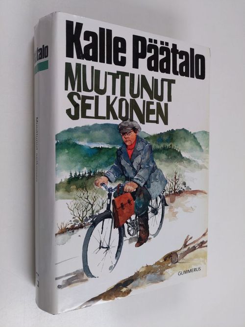 Muuttunut selkonen - Päätalo Kalle | Finlandia Kirja | Osta Antikvaarista - Kirjakauppa verkossa