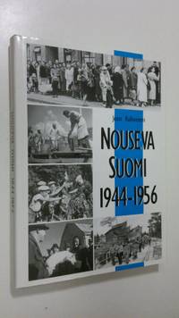 Tuotekuva Nouseva Suomi 1944-1956