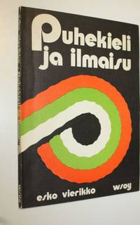 PUHEKIELI JA ILMAISU | Osta Antikvaarista - Kirjakauppa verkossa