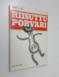 Riisuttu porvari - Ahlfors Bo (toim.) | Finlandia Kirja | Osta  Antikvaarista - Kirjakauppa verkossa