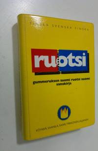 Gummeruksen suomi-ruotsi-suomi sanakirja = Gummerus små gula ordböcker :  finska-svenska-finska | Finlandia Kirja | Osta Antikvaarista - Kirjakauppa  verkossa