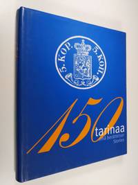 Tuotekuva 150 tarinaa : suomalainen postimerkki 150 vuotta = 150 små berättelser : det finska frimärket 150 år = 150 stories : 150 years of Finnish stamps