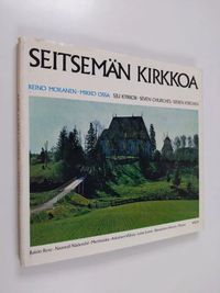 Seitsemän kirkkoa : Raisio - Reso, Naantali - Nådendal, Merimasku, Askainen  - Villnäs, Lemu - Lemo, Nousiainen - Nousis, Masku = Sju kyrkor = Seven  churches = Sieben Kirchen - Sju kyrkor -