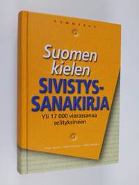 Suomen kielen sivistyssanakirja - Nurmi Timo | Finlandia Kirja | Osta  Antikvaarista - Kirjakauppa verkossa