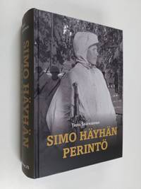 Simo Häyhä - Talvisodan legendaarinen tarkka-ampuja - Saarelainen Tapio |  Kirjavehka | Osta Antikvaarista - Kirjakauppa verkossa