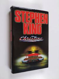 Christine - King Stephen | Finlandia Kirja | Osta Antikvaarista -  Kirjakauppa verkossa