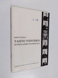 Taisto Toivonen, suomalainen puupiirtäjä - Martti Helin | Osta  Antikvaarista - Kirjakauppa verkossa