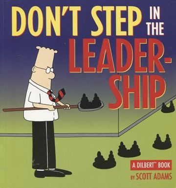 Dilbert - Don't step in the leadership - Adams Scott | Vantaan Antikvariaatti Oy | Osta Antikvaarista - Kirjakauppa verkossa