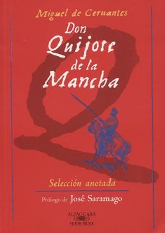 Don Quijote de la Mancha (espanjankielinen) - Cervantes Miguel de - Saramago Jose (esip.) | Vantaan Antikvariaatti Oy | Osta Antikvaarista - Kirjakauppa verkossa