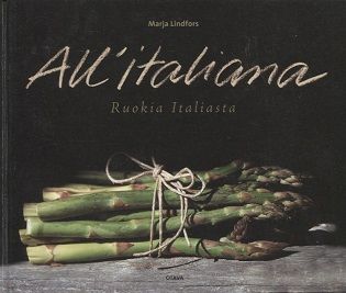 All´italiana - Ruokia Italiasta - Lindfors Marja | Vantaan Antikvariaatti Oy | Osta Antikvaarista - Kirjakauppa verkossa