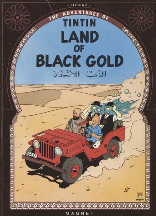 Land of Black Gold - The Adventures of Tintin - Herge | Vantaan Antikvariaatti Oy | Osta Antikvaarista - Kirjakauppa verkossa