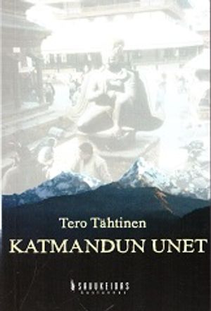 Katmandun unet - Tähtinen Tero | Vantaan Antikvariaatti Oy | Osta Antikvaarista - Kirjakauppa verkossa