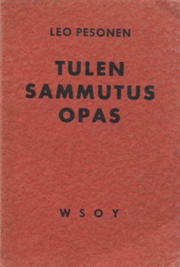 Tulensammutusopas - Pesonen Leo | Vantaan Antikvariaatti Oy | Osta Antikvaarista - Kirjakauppa verkossa