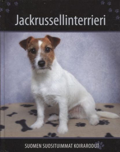 Jackrussellinterrieri - Suomen suosituimmat koirarodut | Kirjamari Oy |  Osta Antikvaarista - Kirjakauppa verkossa