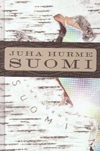 Suomi - Juha Hurme | Osta Antikvaarista - Kirjakauppa verkossa