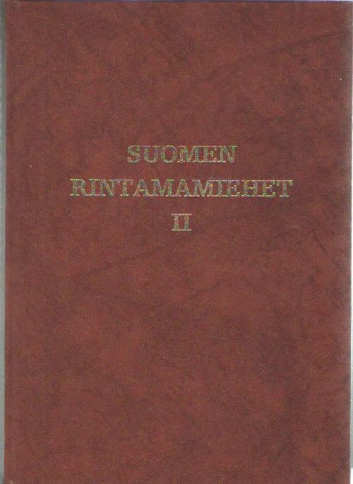 Suomen rintamamiehet II : Täydennysosa | Antikvaarinen kirjakauppa Aleksis  K. | Osta Antikvaarista - Kirjakauppa verkossa