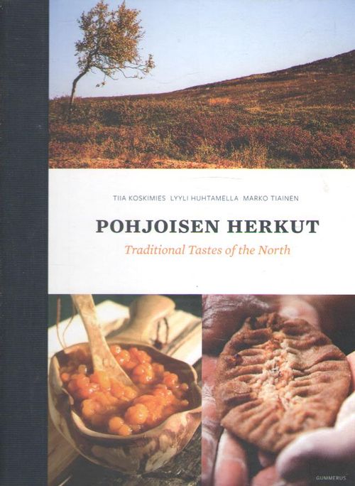 Pohjoisen herkut - Koskimies Tiia | Antikvaarinen kirjakauppa Aleksis K. |  Osta Antikvaarista - Kirjakauppa verkossa